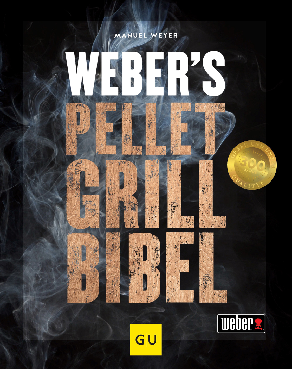 Weber´s Pellet Grillbibel